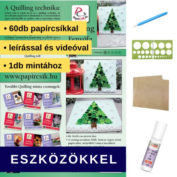 Fenyőfa - Quilling minta (60db csík egy mintához, leírás, eszközök)