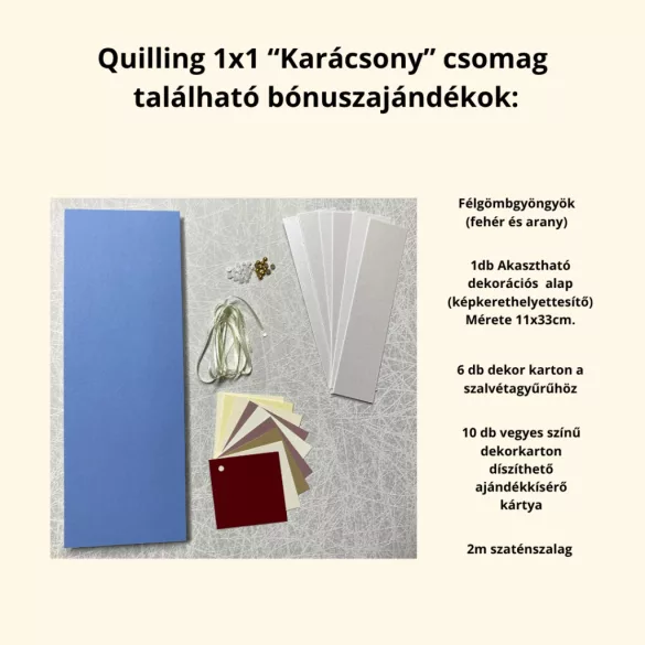 Quilling 1x1 - Karácsony - TANFOLYAM és KEZDŐCSOMAG 11 féle mintával (Alapanyagokkal és eszközökkel!) Angyalka, Csillag, Hópehely