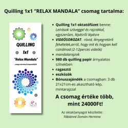   Quilling 1x1 - Relax Mandala - TANFOLYAM és KEZDŐKÉSZLET - XL csomag extra kiegészítőkkel (Alapanyagokkal és eszközökkel)