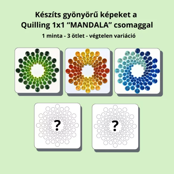 Quilling 1x1 - Relax Mandala - TANFOLYAM és KEZDŐKÉSZLET - XL csomag extra kiegészítőkkel (Alapanyagokkal és eszközökkel)